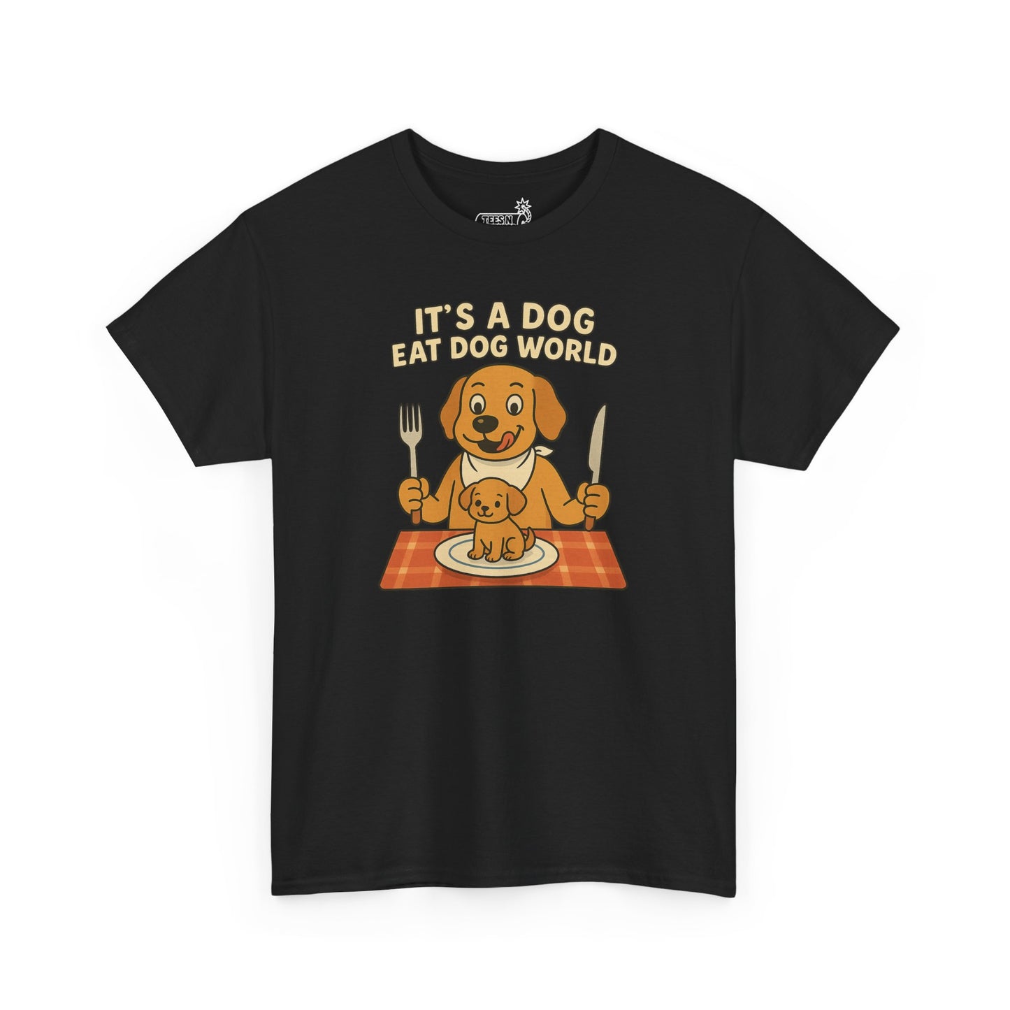 Black t-shirt with a graphic of a dog and text 'It's a Dog Eat Dog World' on a white background