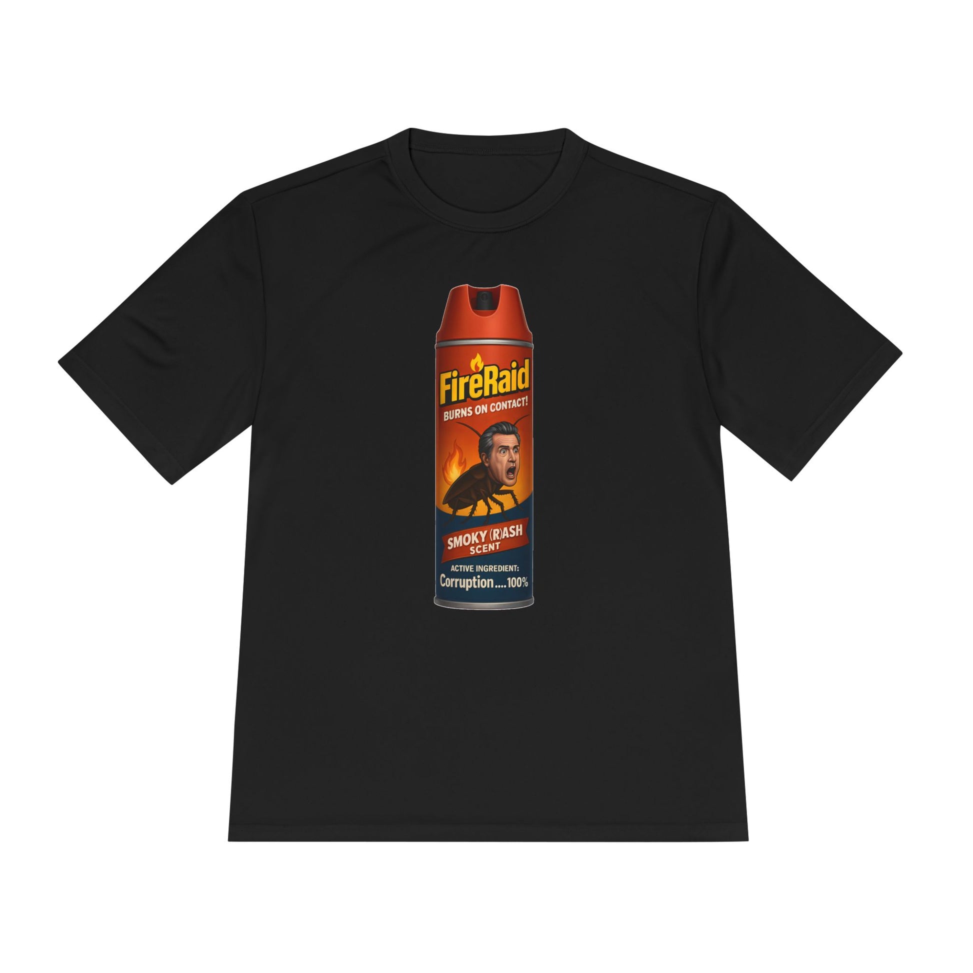 Black T-shirt with ‘FireRaid’ and Gavin Newsom cartoon cockroach on a spray can